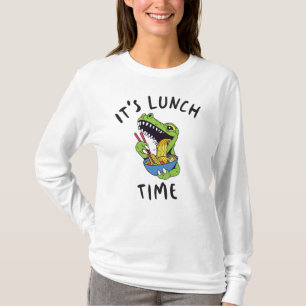 It's lunch time T-Shirt