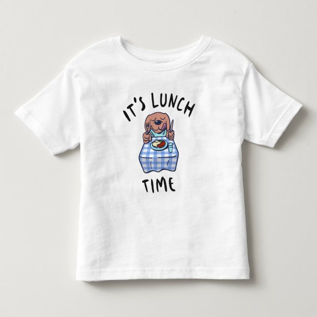 It's Lunch Time Toddler T-Shirt (Front)