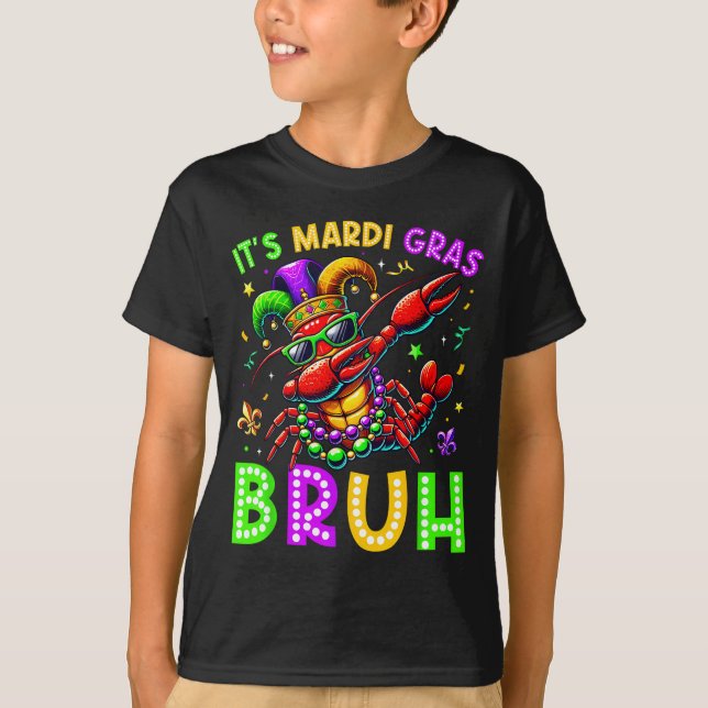 It's Mardi Gras Bruh Dabbing Crawfish Carnival Boy T-Shirt (Front)