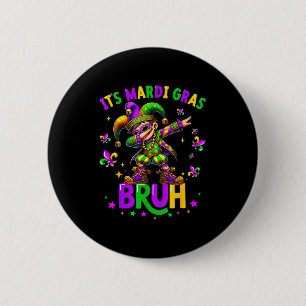 It's Mardi Gras Bruh Dabbing Leprechaun Jester New 6 Cm Round Badge