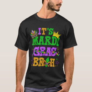 It's Mardi Gras Bruh Funny Mardi Gras Teens Boys K T-Shirt