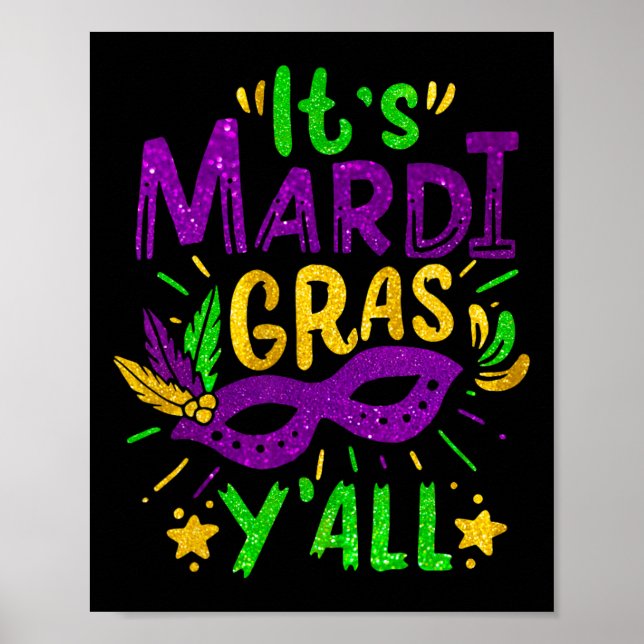 Its Mardi Gras Yall Beads Mask Jester Hat Festival Poster (Front)