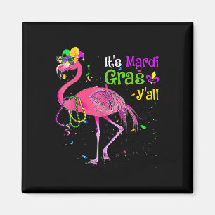 Its Mardi Gras Y'all Flamingo Costume Girls Women  Magnet