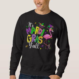 It's Mardi Gras Y'all Funny Flamingo Jester Hat Ma Sweatshirt