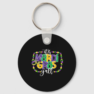 It's Mardi Gras Yall Funny Teens Boys Kids Mardi G Key Ring