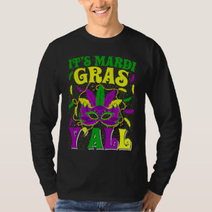 It's Mardi Gras Y'all Mardi Gras Carnival Mask Ou T-Shirt