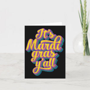 Its Mardi Gras Yall Mardi Gras Party Mask Costume Card