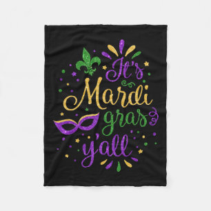 Its Mardi Gras Yall Mardi Gras Party Mask Costume Fleece Blanket