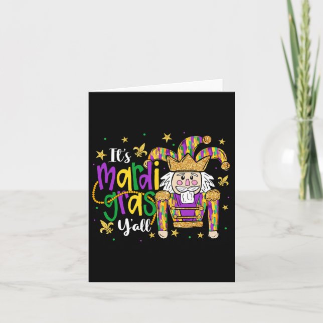 It's Mardi Gras Yall Nutcracker Jeaster Hat Men Wo Card (Front)