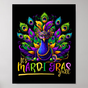 Its Mardi Gras Y'all Pea Costume Kids Women Mardi  Poster