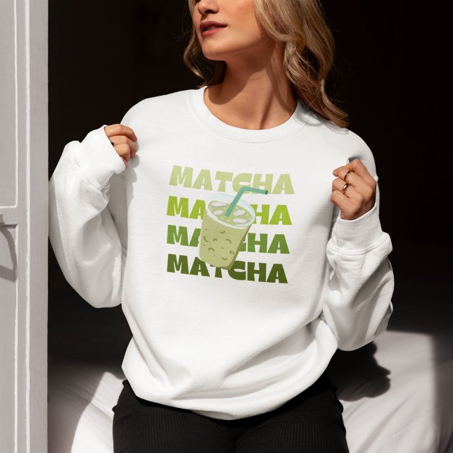 It's Matcha Time, Matcha  Sweatshirt (Creator Uploaded)