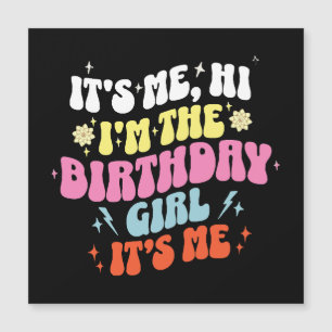 Its Me Birthday Party Girls