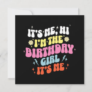  Its Me Birthday Party Girls Invitation