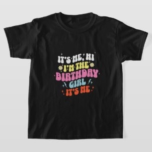  Its Me Birthday Party Girls T-Shirt