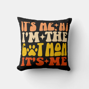 It's Me Hi I'm The Cat Mum It's Me Funny Cat Mum Cushion