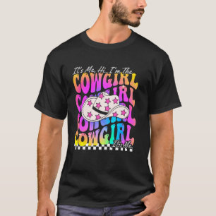 It's Me Hi I'm The Cowgirl Country Life Western Gi T-Shirt