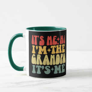 It's Me Hi I'm The Grandpa It's Me Funny Grandpa Mug