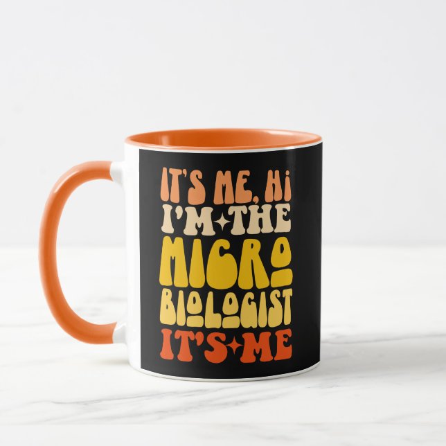 It's Me Hi I'm The Microbiologist It's Me Groovy Mug (Left)