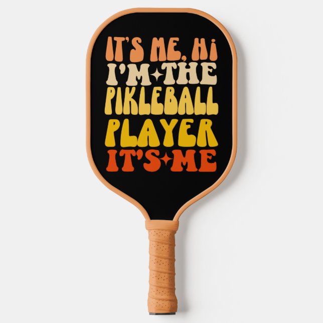 It's Me Hi I'm The Pickleball Player Custom Name Paddle (Front)