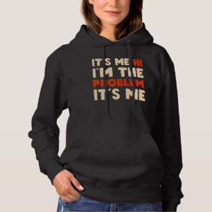 It's me Hi I'm the problem It's me Ghost for Hall Hoodie