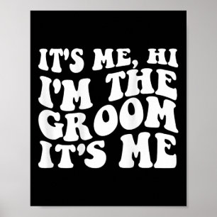 It's Me Hi  Poster