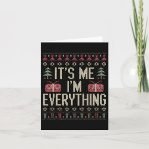 It's Me I'm Everything Christmas Matching Couple  Card
