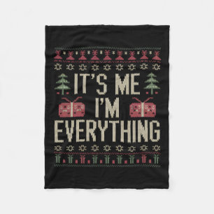 It's Me I'm Everything Couple Matching Christmas G Fleece Blanket