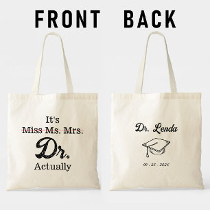It's Miss Ms. Mrs. Dr. Actually Funny humour meme Tote Bag