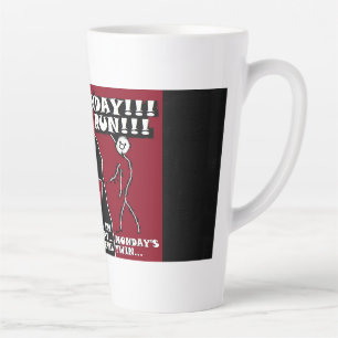 It's Monday and his Evil twin Tuesday Run! Funny Latte Mug