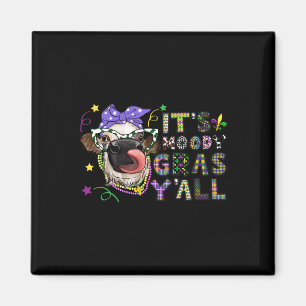 It's Moody Gras Yall Funny Cow Mardi Gras Magnet