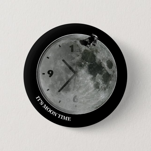 It's Moon Time 6 Cm Round Badge (Front)