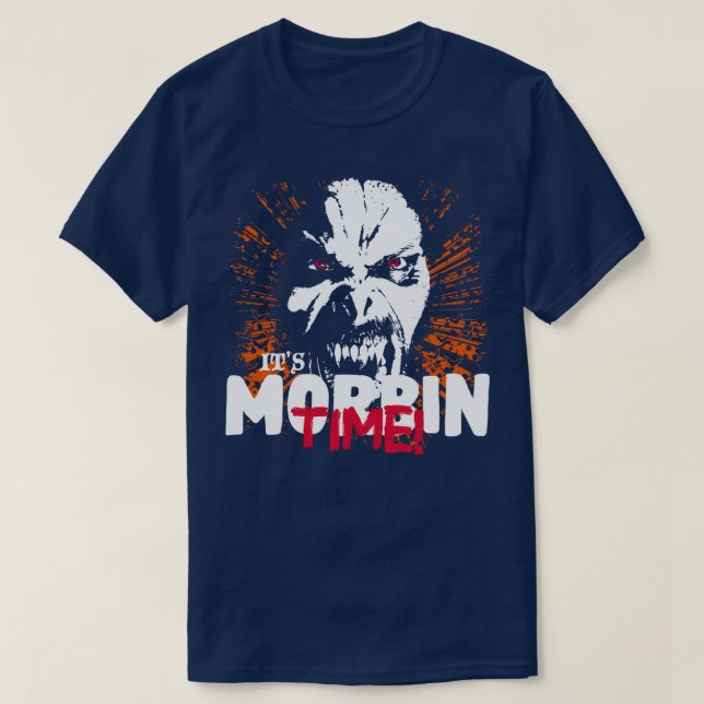 Its Morbin Time T-Shirt (Design Front)