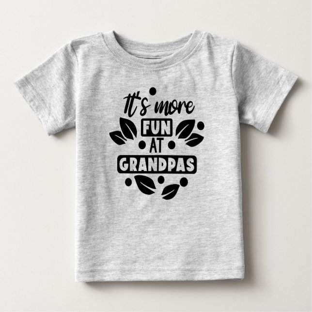 It's more fun at grandpa's T-Shirt (Front)
