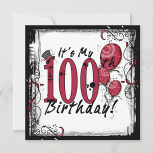 It's my 100th birthday party grunge invitations