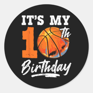 It's My 10th Birthday 10 Yr Bysketbyll Birthday Bo Classic Round Sticker