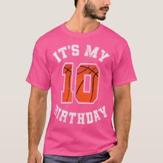 It'S My 10Th Birthday Basketball 10 Year Old Birth T-Shirt