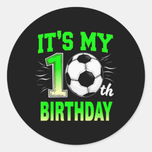 It's My 10th Birthday Boy Soccer Ll Classic Round Sticker