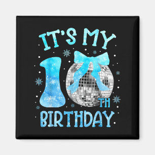 Its My 10th Birthday Coquette Bow Disco 10 Year Ol Magnet