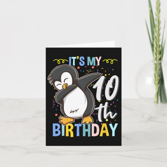 Its My 10th Birthday Dabbing Penguin  Card (Front)