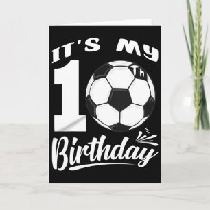 It's My 10th Birthday Soccer Player 10 Bday Party  Card
