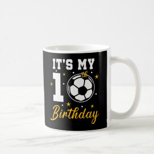 It's My 10th Birthday Soccer Ten Year Old Coffee Mug