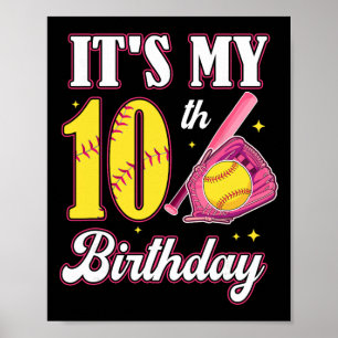 It's My 10th Birthday Softll Girl 10 Year Old Part Poster