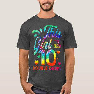 Its My 10th Birthday This Girl Is Now 10 Years Old T-Shirt