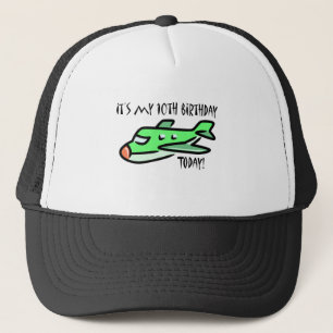 It's My 10th Birthday Today Trucker Hat