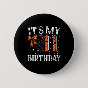 It's My 11 Birthday Sketll Girl Bday Party Daughte 6 Cm Round Badge