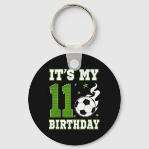 It's My 11th Birthday Boy Soccer 11 Years Old Socc Key Ring