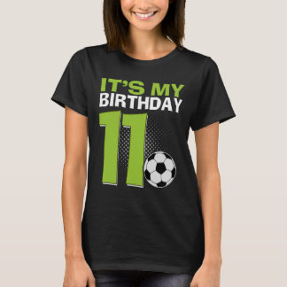 It's My 11th Birthday Boy Soccer Footll 11 Years O T-Shirt