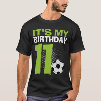 It's My 11th Birthday Boy Soccer Footll 11 Years O T-Shirt