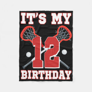 It's My 12th Birthday 12 Year Old Lacrosse Player Fleece Blanket