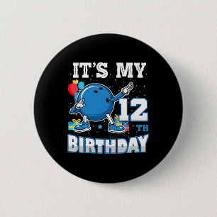 It's My 12th Birthday Dabbing Bowling 12 Years Old 6 Cm Round Badge